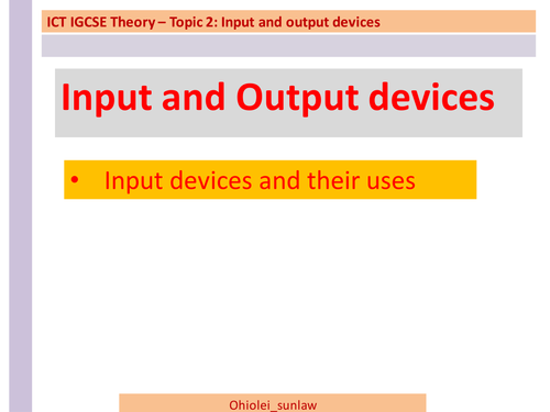 Input Devices and their uses