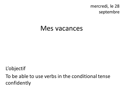 Conditional and holidays new French GCSE