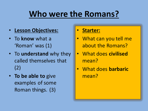 Who was considered Roman?