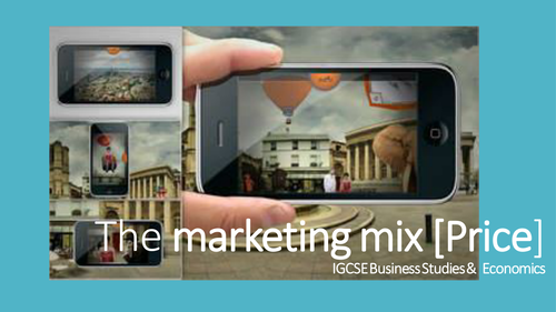 The Marketing Mix [Price] 3.3,  3.3.2,  IGCSE Business Studies &  Economics.  Syllabus 2017 - 2019.