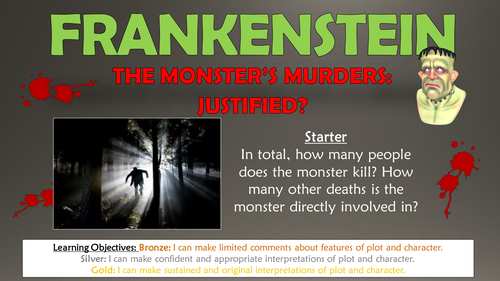 Frankenstein: The Monster's Murders: Justified?