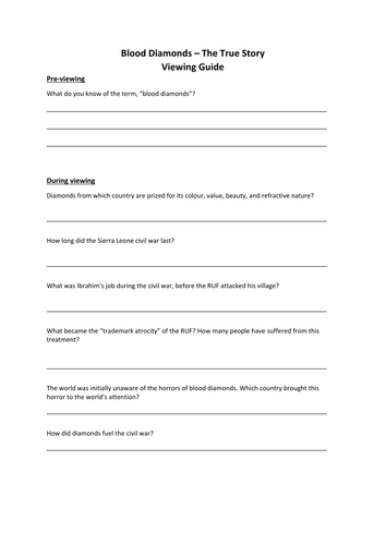 "Blood Diamonds: The True Story" - Viewing Guide and Teacher's Guide