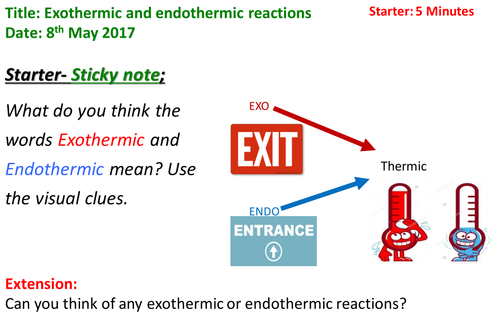 Exothermic and Endothermic reactions