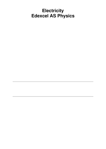 Edexcel AS physics.  Electricity new spec assessment/revision.