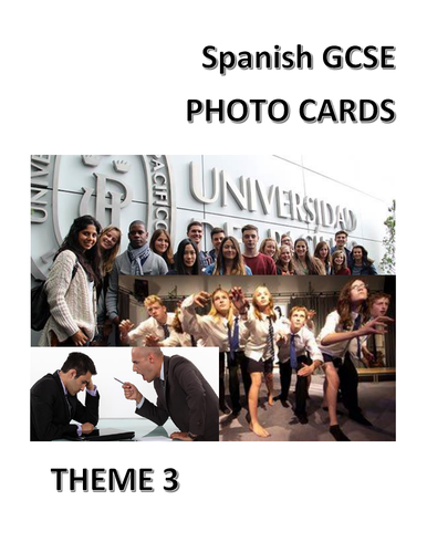 Spanish GCSE: Theme 3 (Current and future study and employment) Photo Cards. UPDATED