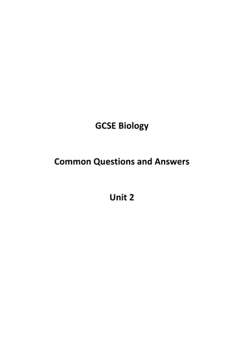 Gcse Biology Common Exam Questions Answers Unit 2 Teaching Resources