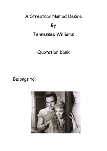 Quote bank - A Streetcar Named Desire - Blank