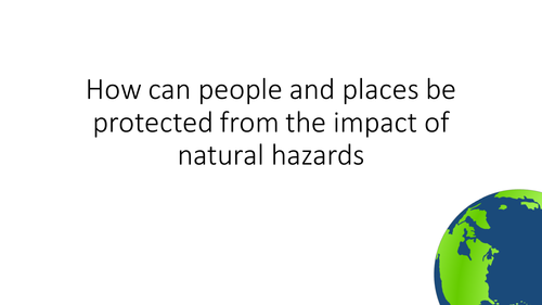 Hazard case studies: Predictions and Preparations
