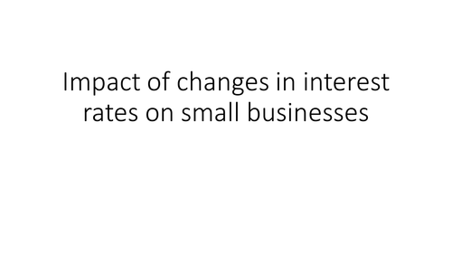 Interest rates: GCSE Business for Edexcel (9-1) (1BS0)