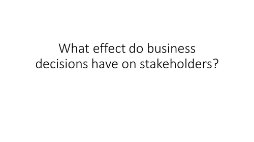 Stakeholders: GCSE Business for Edexcel (9-1) (1BS0)