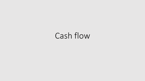 Cash flow: GCSE Business for Edexcel (9-1) (1BS0)
