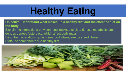 Healthy eating GCSE complete lesson