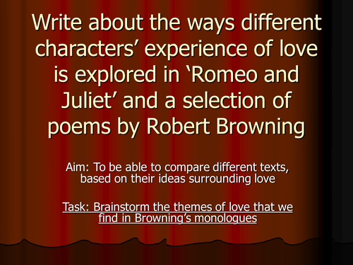 LOVE in Romeo and Juliet & Robert Browning Lesson 4