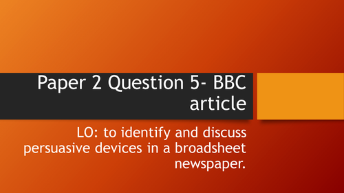 AQA English Language Paper 2 Section B: Persuasive Device article identification