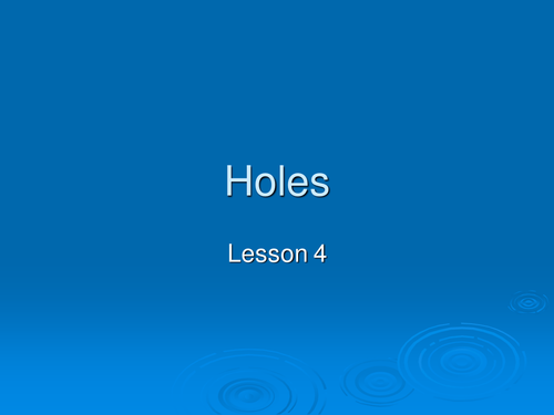 HA KS3 SOW for Holes Sacher Lesson 4