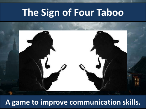 The Sign of Four Taboo Game - Characters and Themes