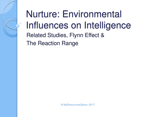 Intelligence: Influences of Nurture