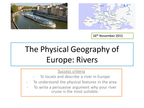 Physical Geography of Europe: River study