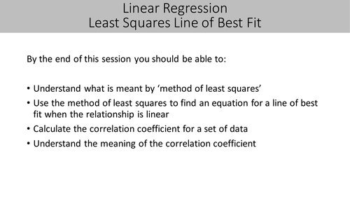 Least Squares Linear Regression and Correlation Coefficient