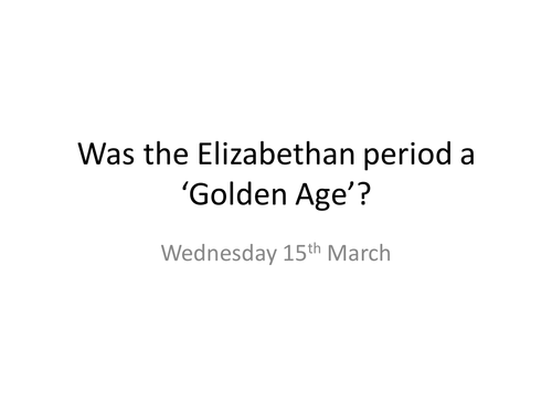 AQA 8145 Elizabeth I - A Golden Age?