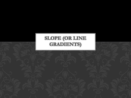 Calculating Slope or Gradient from a linear equation