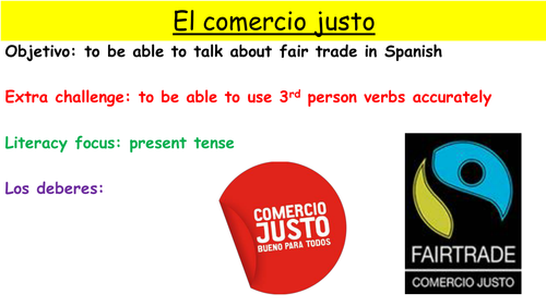 Y9 SPANISH VIVA MODULE 4: COMERCIO JUSTO