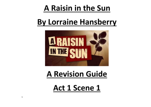 'A Raisin in the Sun' by Lorraine Hansberry Key Quotes on Characters in Act 1 Scene 1