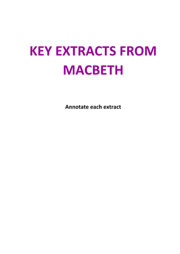 Key extracts from Macbeth