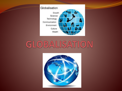 GLOBALIZATION AND TRADE | Teaching Resources