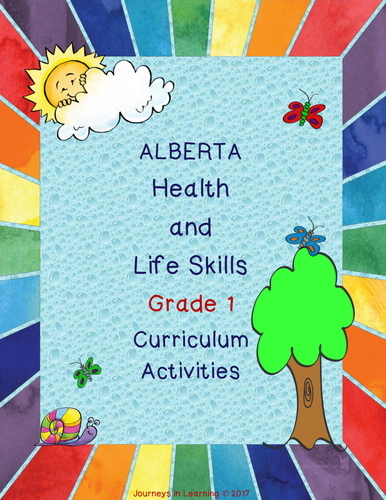 Alberta HEALTH and LIFE SKILLS Grade 1 Curriculum Activities