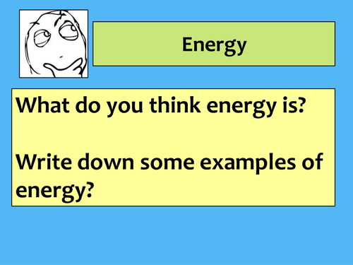 Lesson 1  - Energy