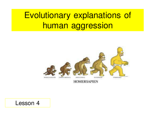 Paper 3 - Aggression - Evolutionary Explanations