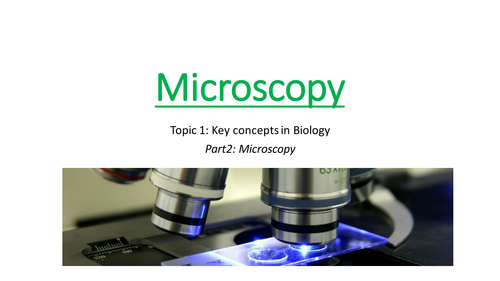 Microscopy (Edexcel GCSE Biology 9-1)