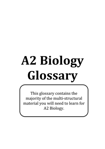 AQA A2 Biology  - Complete glossary