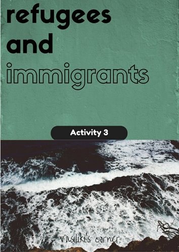 Refugees and immigrants Activity 3