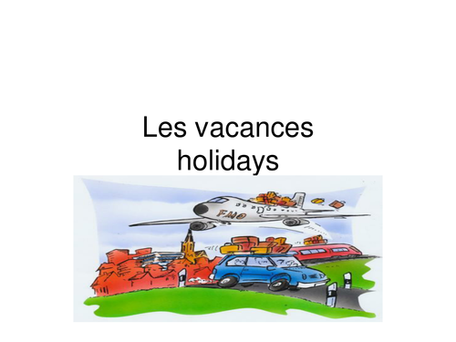 French - vocabulary for holiday