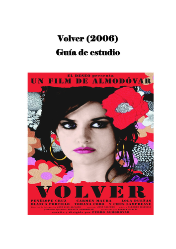 Volver - Pedro Almodóvar -  Revision guide - Spanish AS - Spanish A-level
