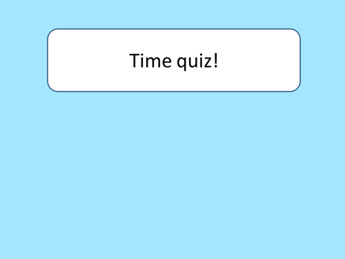 Time Quiz