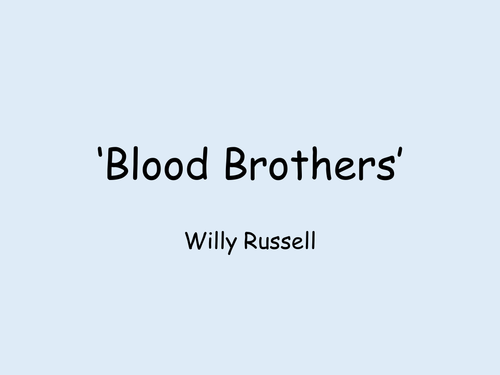 Blood Brothers revision lesson (key characters and themes)