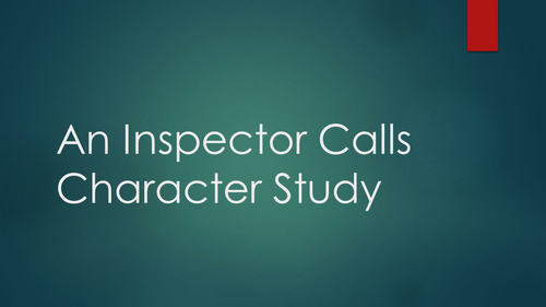 An Inspector Calls Character Study