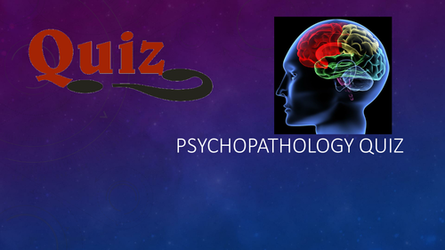 Psychopathology Quiz with answers