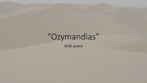 AQA GCSE English Literature Power and Conflict Poetry "Ozymandias" revision ppt