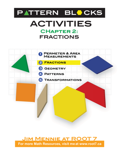Pattern Blocks Chapter 2 - Investigating Fractions