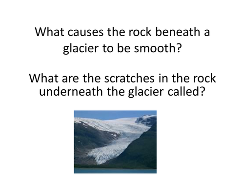 Two Full lessons on Glaciation for New AQA Geography GCSE Transportation Deposition and Corries