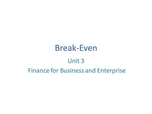 Break-even Lesson #3