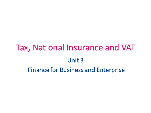 Tax, National Insurance, VAT Assessment Lesson #2