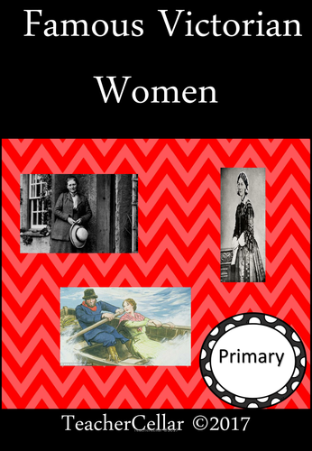 Famous Victorian Women on