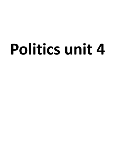 Politics A level Unit 4C: Congress, Supreme Court, Constitution