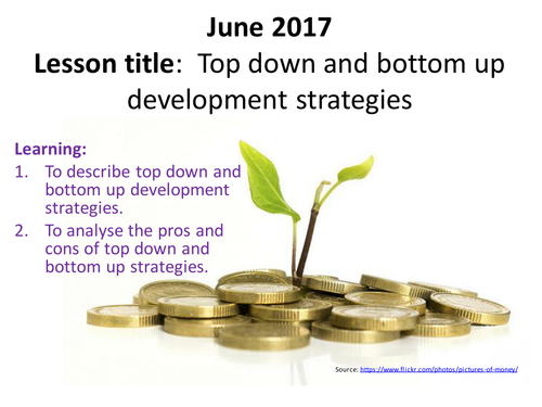 Top down & bottom up development