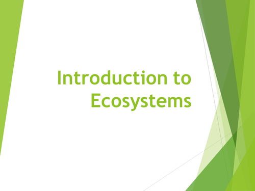 Intro to Ecosystems and Energy Transfer Through the Ecosystem